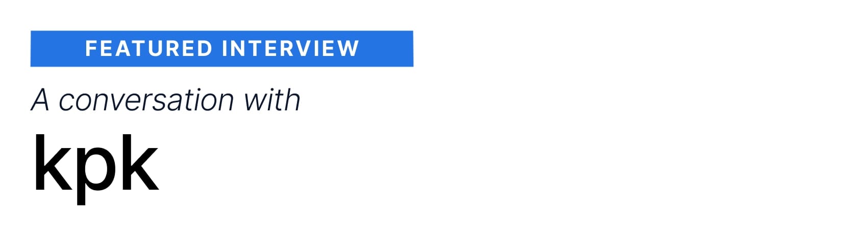 State of defi - Featured interview - kpk